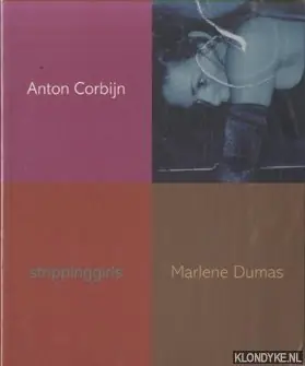 Strippinggirls - A. Corbijn; M. Dumas Gratis Verzending