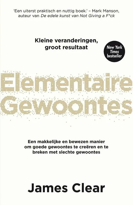 Elementaire gewoontes - James Clear Express Levering
