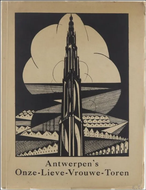 Hete Deal Antwerpen's Onze-Lieve-Vrouwe-Toren - Gijssels Willem, Joris Minne (cover)