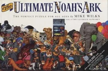 The Ultimate Noah's Ark - Wilks, Mike Populair
