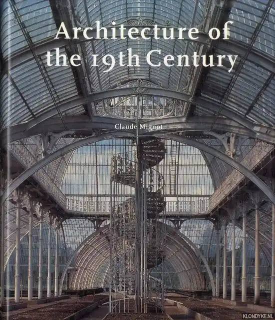 Tijdelijk Beschikbaar Architecture of the 19th Century - Mignot, Claude