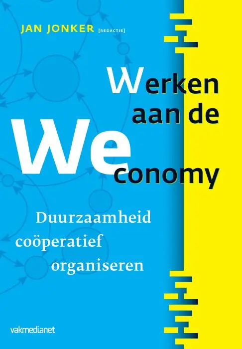 Werken aan de WEconomy - Jonker, Jan Seizoensaanbieding