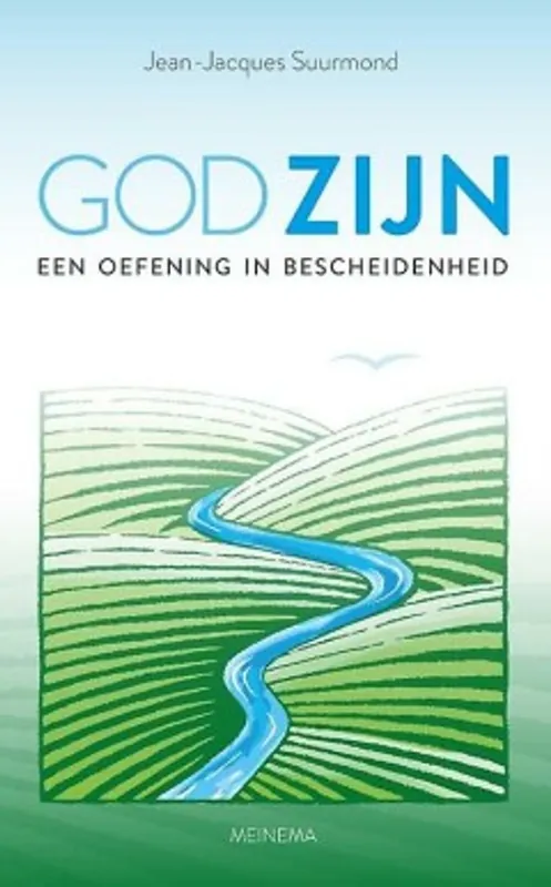 Actieprijs God zijn - J.J. SUURMOND