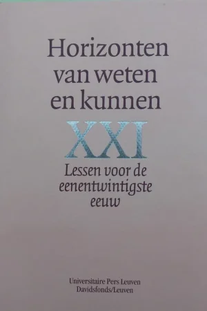 De horizonten van weten en kunnen - Bart Raymakers, Gerd van Riel (red.) Voordeelprijs