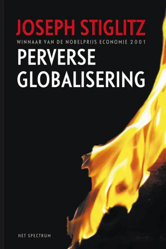 Perverse globalisering - J. Stiglitz Gecertificeerd