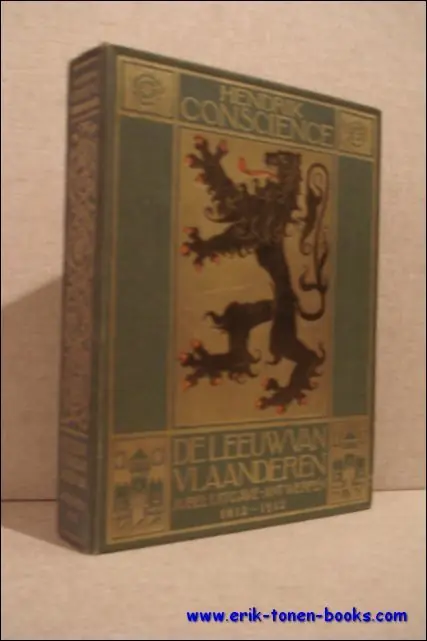 DE LEEUW VAN VLAANDEREN, Jubeluitgave. - Hendrik Conscience Beperkt Aanbod