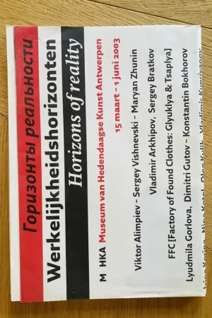Must-Have Werkelijkheidshorizonten - Tentoonstellingscatalogus
