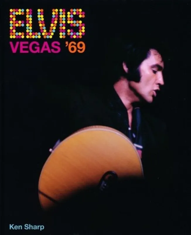 Finale Uitverkoop Elvis Vegas '69 - Ken Sharp
