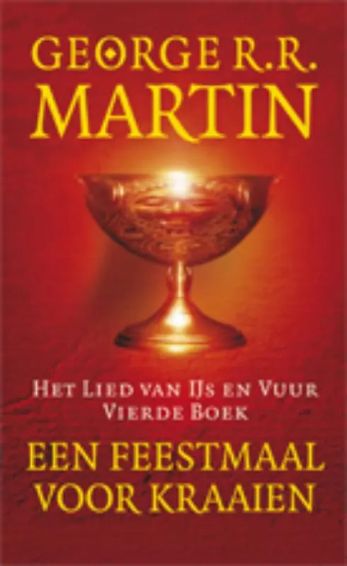 Een feestmaal voor kraaien - George R.R. Martin Meest Verkocht