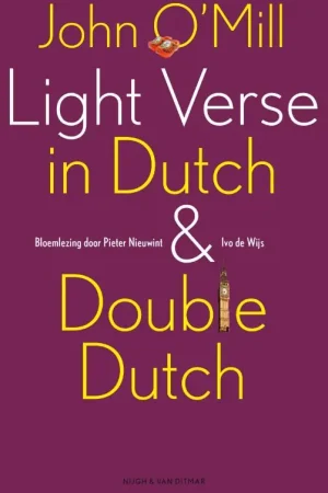 Light verse in Dutch and Double Dutch - John O' Mill Hete Deal