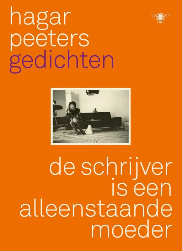 De schrijver is een alleenstaande moeder - Hagar Peeters Laatste Versie