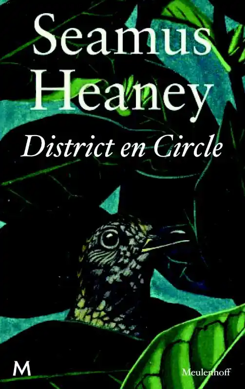 Nieuw District en circle - Seamus Heaney