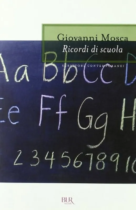 Ricordi di scuola - Giovanni Mosca Bestel Nu