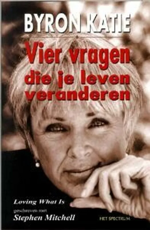 Rechtstreeks Van De Fabrikant Vier vragen die je leven veranderen - B. Katie