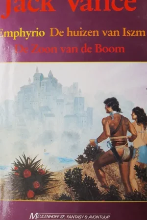 Emphyrio / Huizen van Iszm / De Zoon van de Boom - Jack Vance Hete Deal