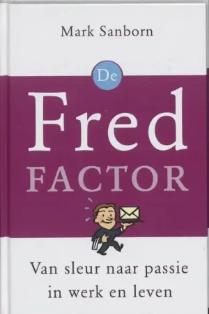 Superprijs De Fred-factor - Mark Sanborn
