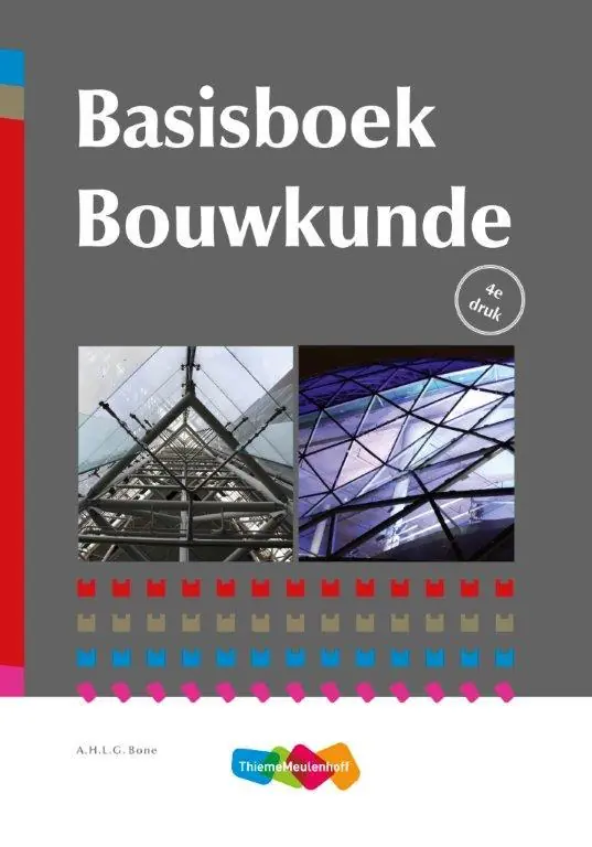 Basisboek bouwkunde - A.H.L.G. Bone Exclusieve Aanbieding