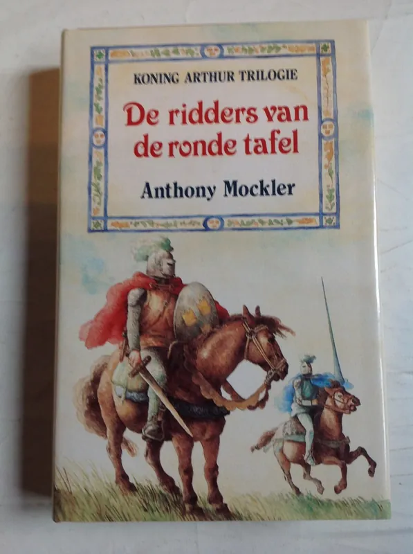 Nu Kopen Ridders van de ronde tafel - Anthony Mockler