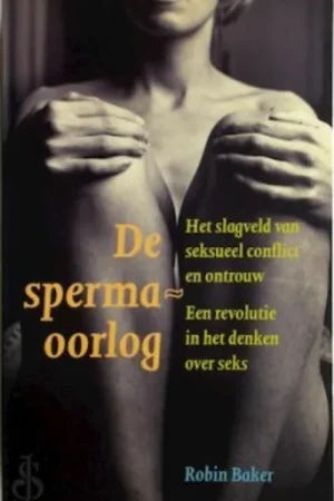 Shop Nu De spermaoorlog - R. Baker