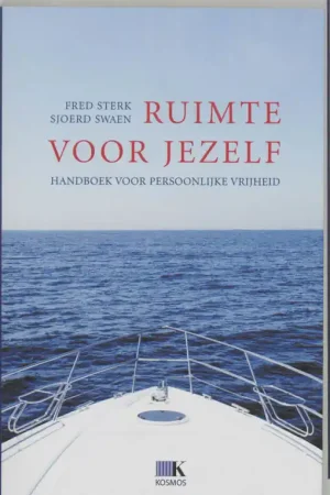 Ruimte voor jezelf - Fred Sterk; Sjoerd Swaen Gratis Retour