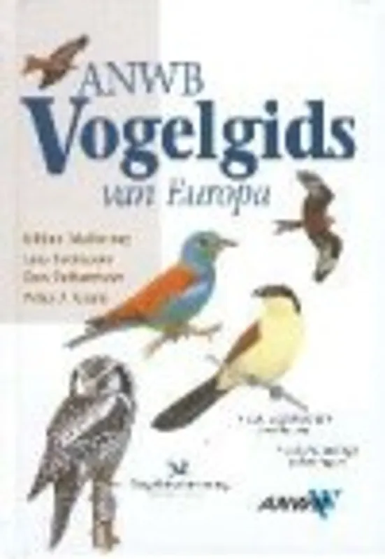 Nieuw VOGELGIDS VAN EUROPA - L. Svenson; P.J. Grant