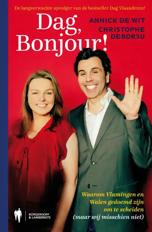 Dag, bonjour! - Annick De Wit; Christophe Deborsu Weekendaanbieding