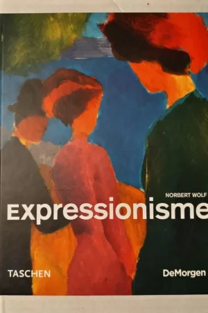 Nu Kopen Expressionisme - Norbert Wolf