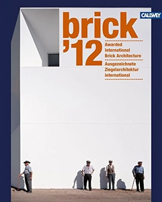 Favoriet Brick '12 Ausgezeichnete Ziegelarchitektur International - Marion Göth