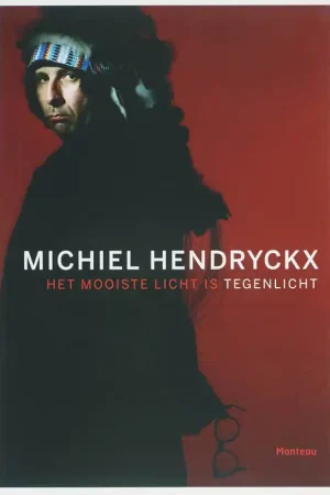 Populair Het mooiste licht is tegenlicht - Michiel Hendryckx