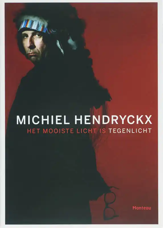Populair Het mooiste licht is tegenlicht - Michiel Hendryckx