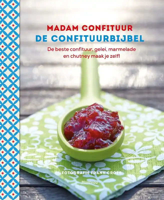 Madam Confituur: de confituurbijbel - Katrien Hoebers Koopje