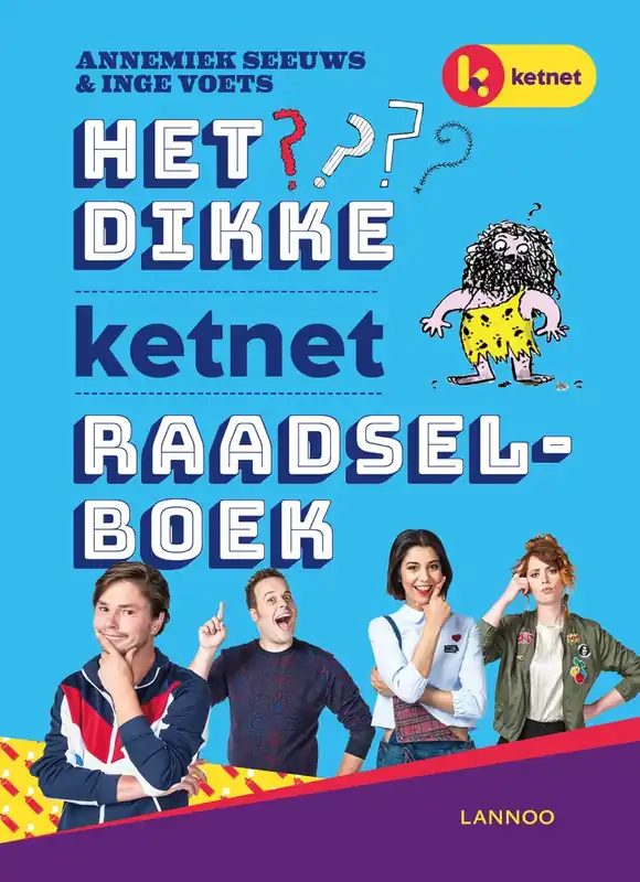 Koop Online Het dikke Ketnet raadselboek - Annemiek Seeuws; Inge Voets
