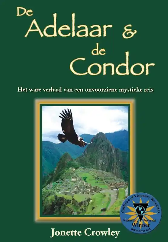 Gratis Verzending De Adelaar & De Condor - J. Crowley