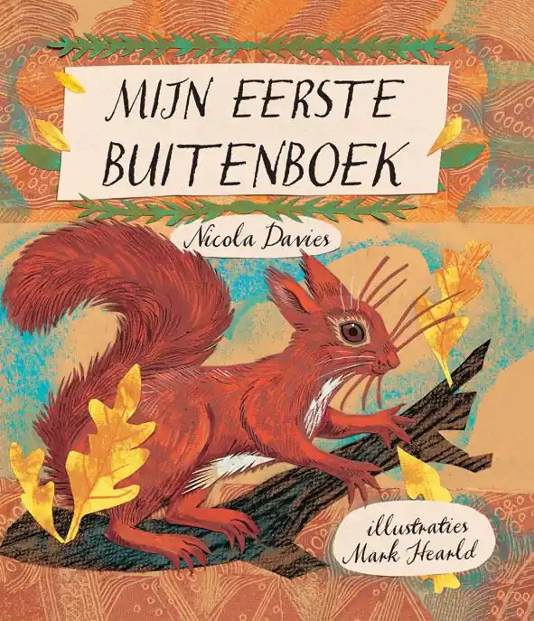 Rechtstreeks Van De Fabrikant Mijn eerste buitenboek - Nicola Davies