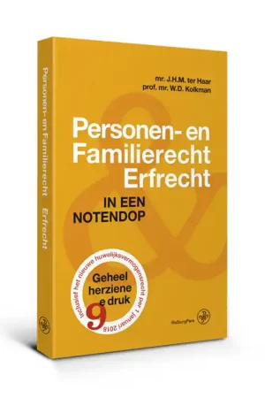 Personen- en familierecht & Erfrecht - J.H.M. ter Haar; W.D. Kolkman Premium