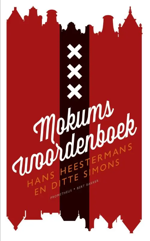 Mokums woordenboek - Hans Heestermans; Ditte Simons Finale Uitverkoop