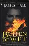 Buiten de wet - J. Hall Lage Kosten
