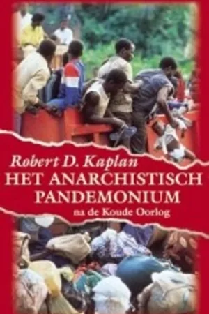Het anarchistisch pandemonium - Robert D. Kaplan Weekendaanbieding