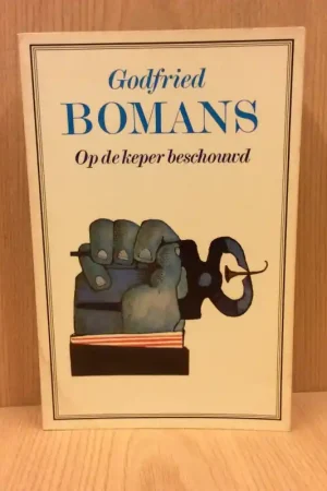 Op de keper beschouwd - Godfried Bomans Tijdelijk Beschikbaar