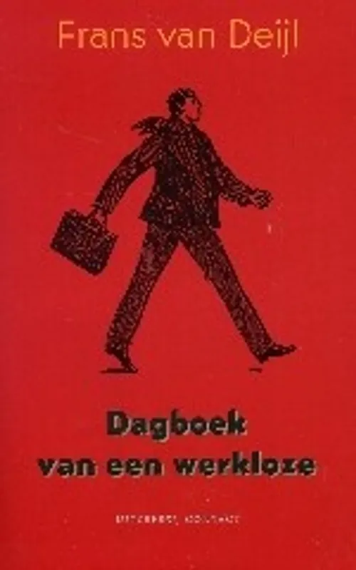 Fabrieksprijs Dagboek van een werkeloze - F. van Deijl
