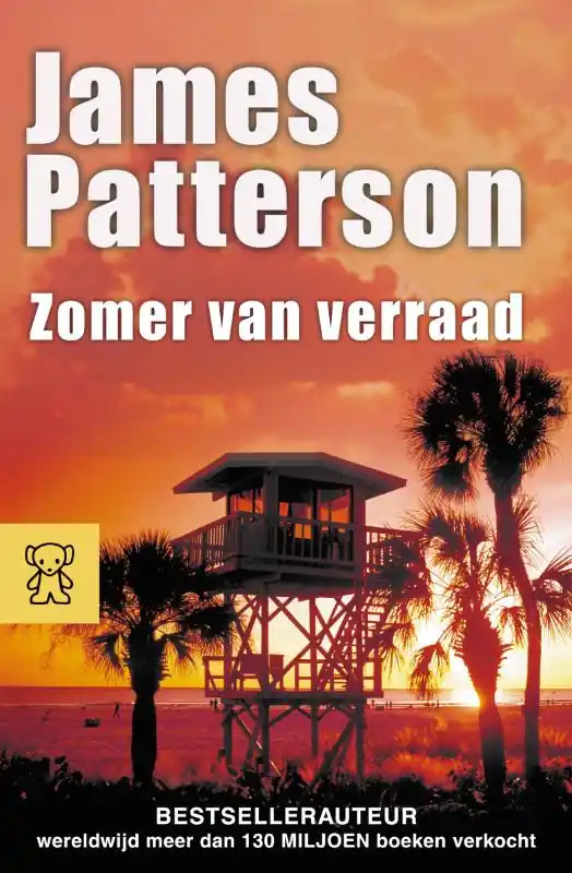 Zomer van verraad - James Patterson Uitverkoop