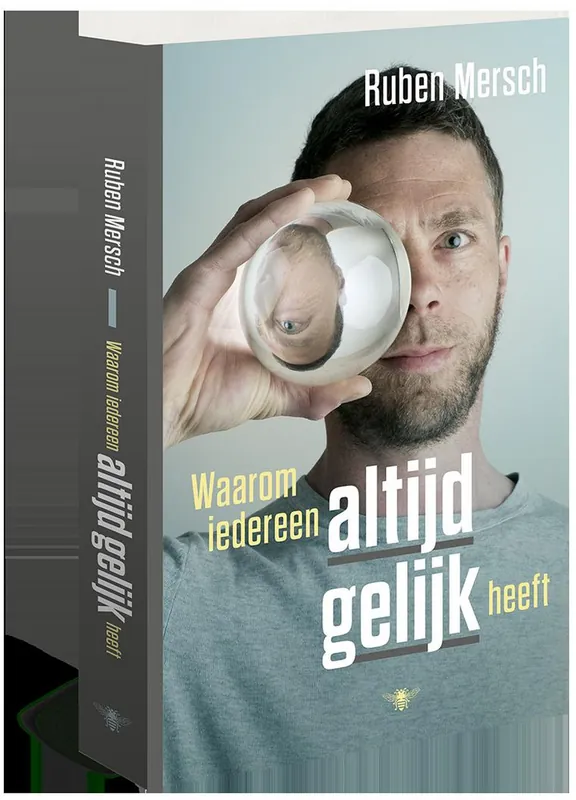 Seizoensaanbieding Waarom iedereen altijd gelijk heeft - Ruben Mersch