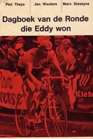 Dagboek van de Ronde die Eddy won - Piet Theys, Jan Wauters, Marc Stassyns Goedkoop