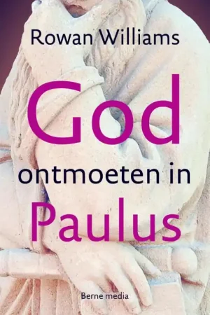 Populair God ontmoeten in Paulus - Rowan Williams