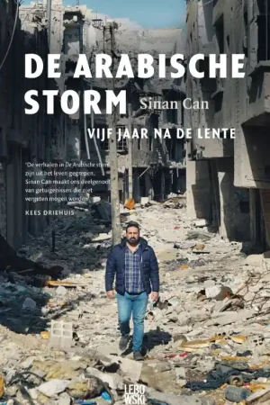 Alleen Vandaag De Arabische storm - Sinan Can