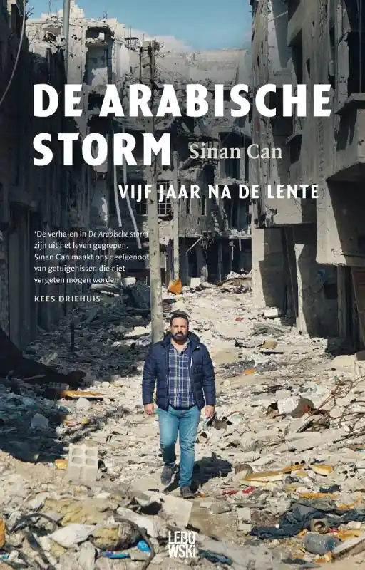 Alleen Vandaag De Arabische storm - Sinan Can