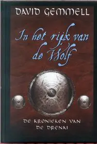 Gratis Verzending In het rijk van de Wolf - David Gemmell