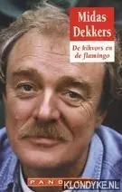 De kikvors en de flamingo - Midas Dekkers Dagaanbieding