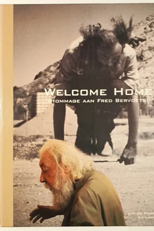 Actieprijs Welcome Home (Hommage aan Fred Bervoets) - Vincent Geyskens en Johan Pas  ( concept en samenstelling )