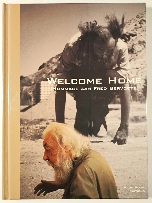 Actieprijs Welcome Home (Hommage aan Fred Bervoets) - Vincent Geyskens en Johan Pas ( concept en samenstelling )